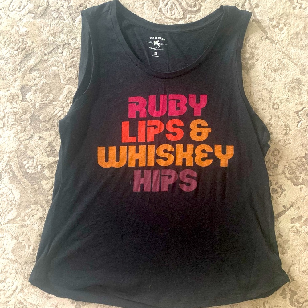 Ruby lips & whiskey hips Miranda lambert tank